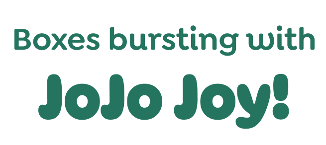 Boxes bursting with JoJo Joy!