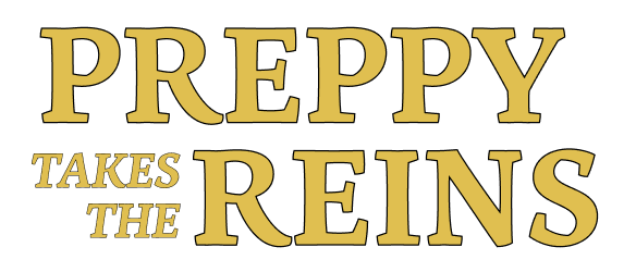 PREPPY TAKES THE REINS