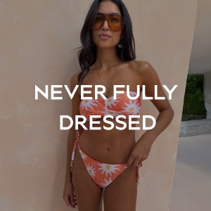 NEVER FULLY DRESSED